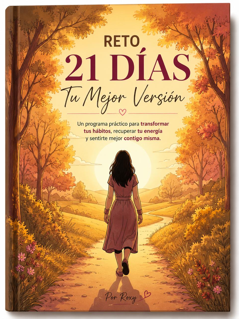21 dias: Tu Mejor Version